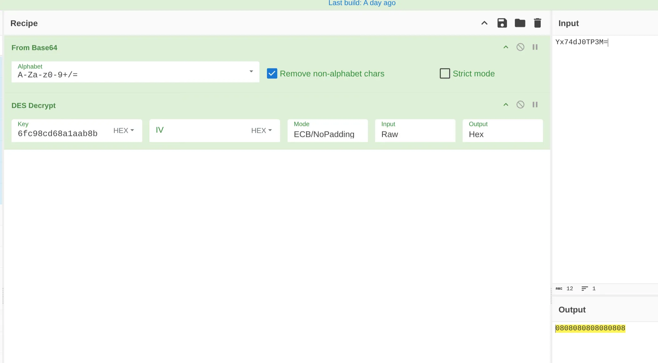 From Base64 followed by DES Decrypt in ECB/NoPadding mode returns only the padding bytes 0808080808080808.